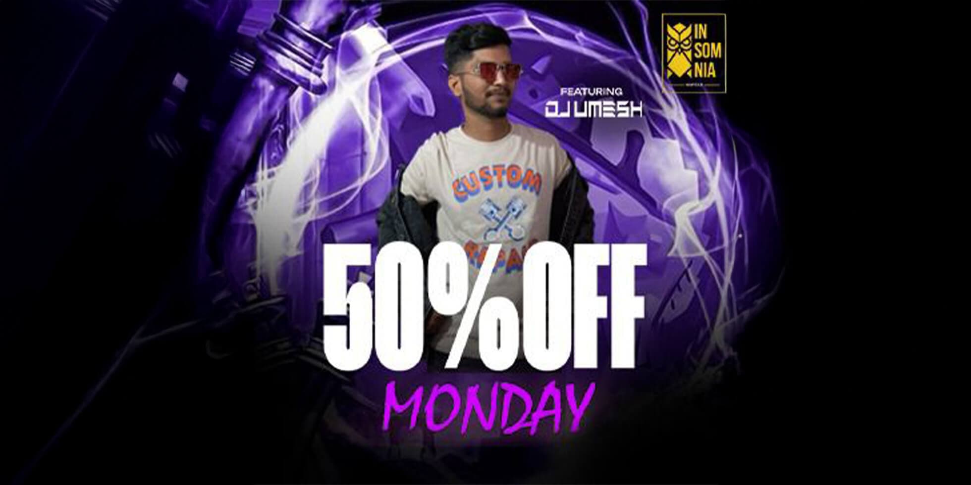 50 Percent Off Monday | Insomnia 
