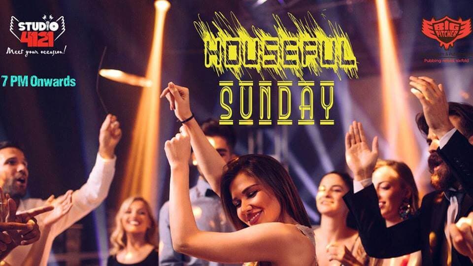 Houseful Sunday
