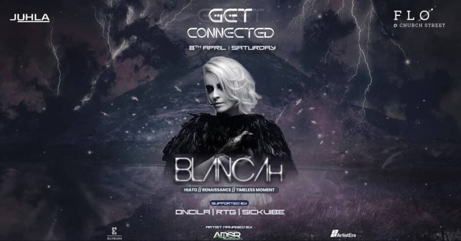 Get Connected - Blancah Live