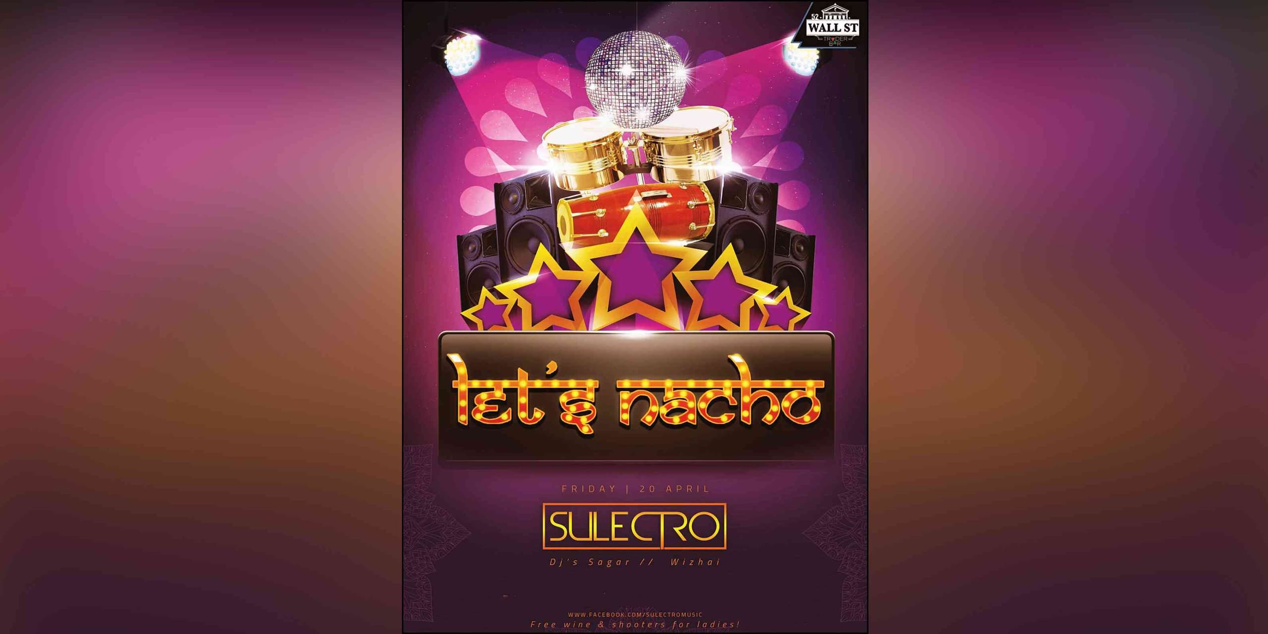 Let's Nacho - Bollywood & Punjabi Night