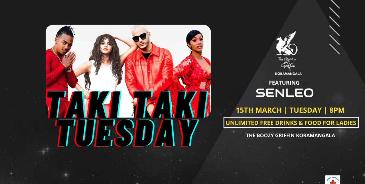 Taki Taki Tuesday Ft DJ Senleo