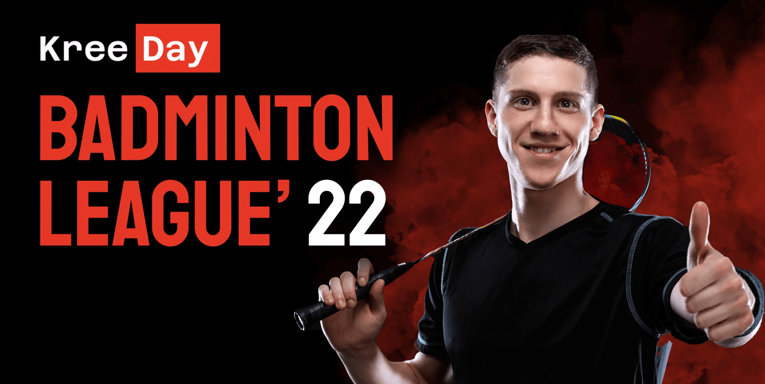 Kreeday Badminton League 2022