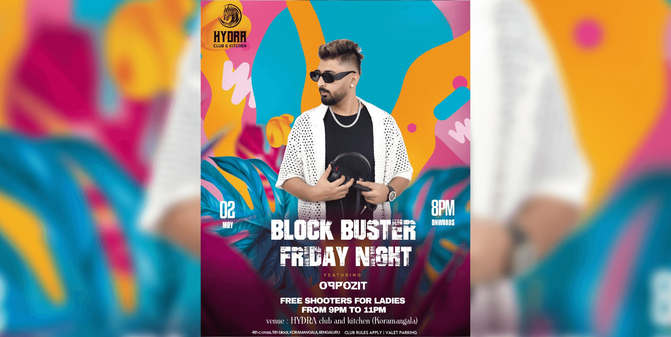 Friday Night Block Buster | Hydra Club