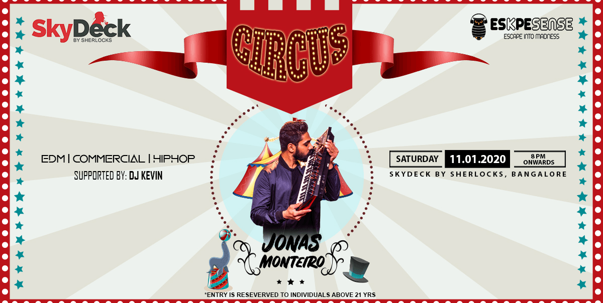 Circus Night ft. Jonas Monteiro