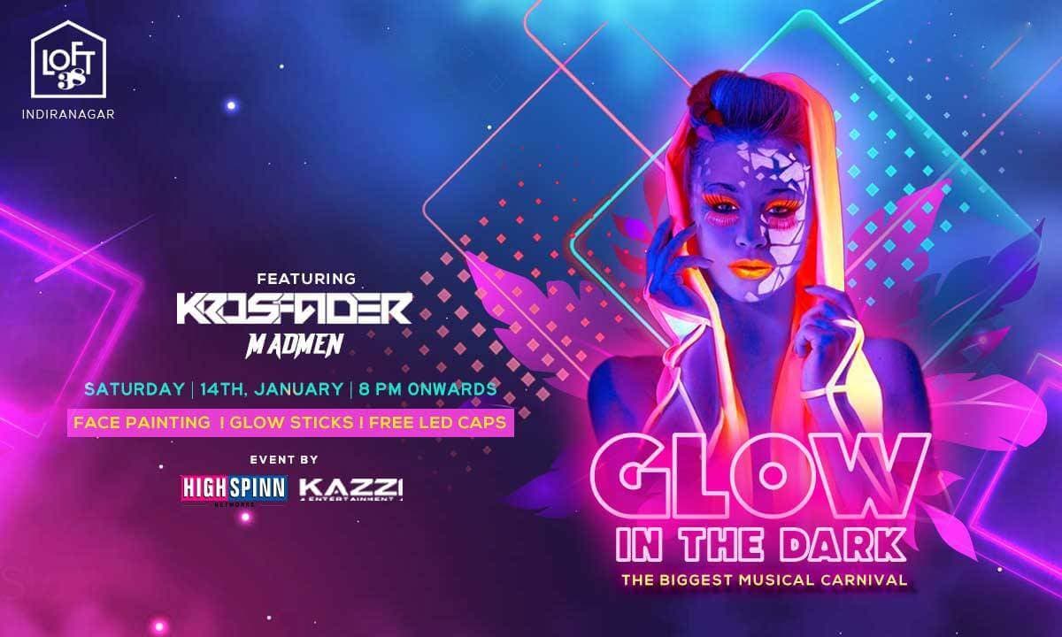 Glow In Dark - The Biggest Musical Carnival Night