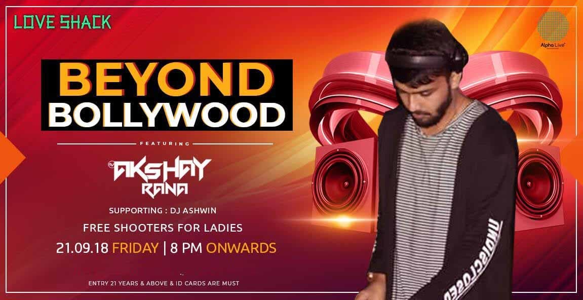 Love Shack II Beyond Bollywood ft Akshay Rana