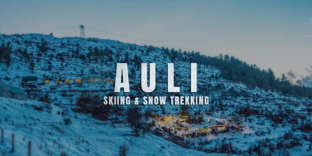 Auli - Skiing and Trekking With Wanderon