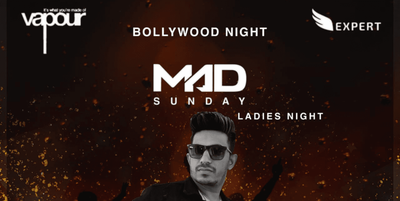Bollywood Mad Sunday - Ladies Night