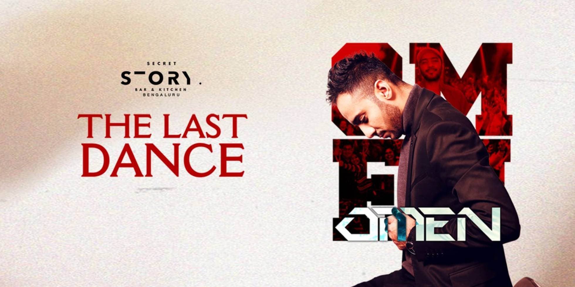 The Last Dance Ft Omen