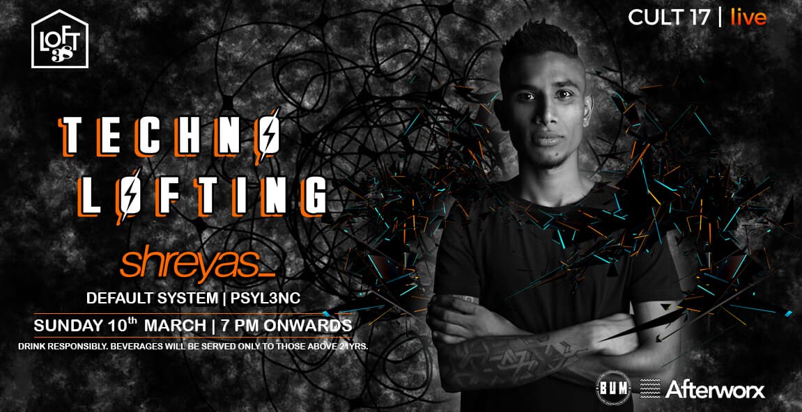 Techno Dose with Dj Shreyas, Default System And Psy3lenc 