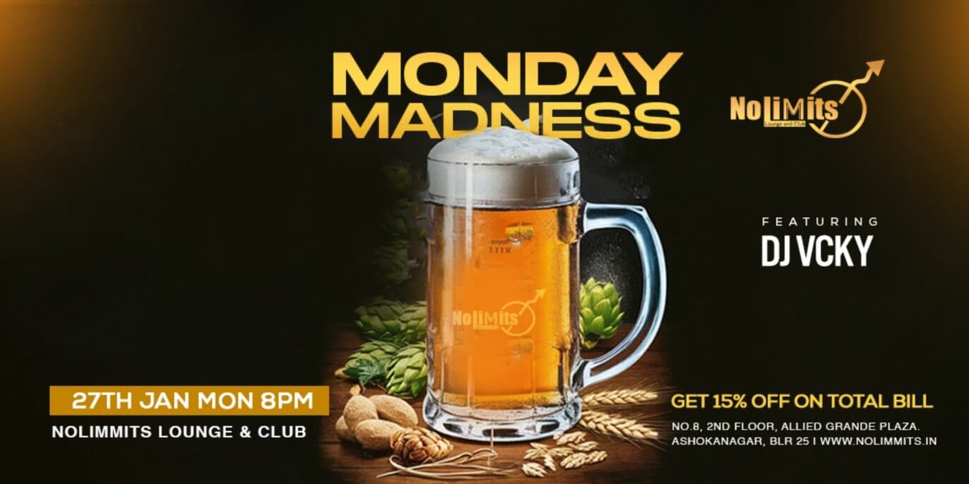 Monday Madness | Nolimmits Brigade