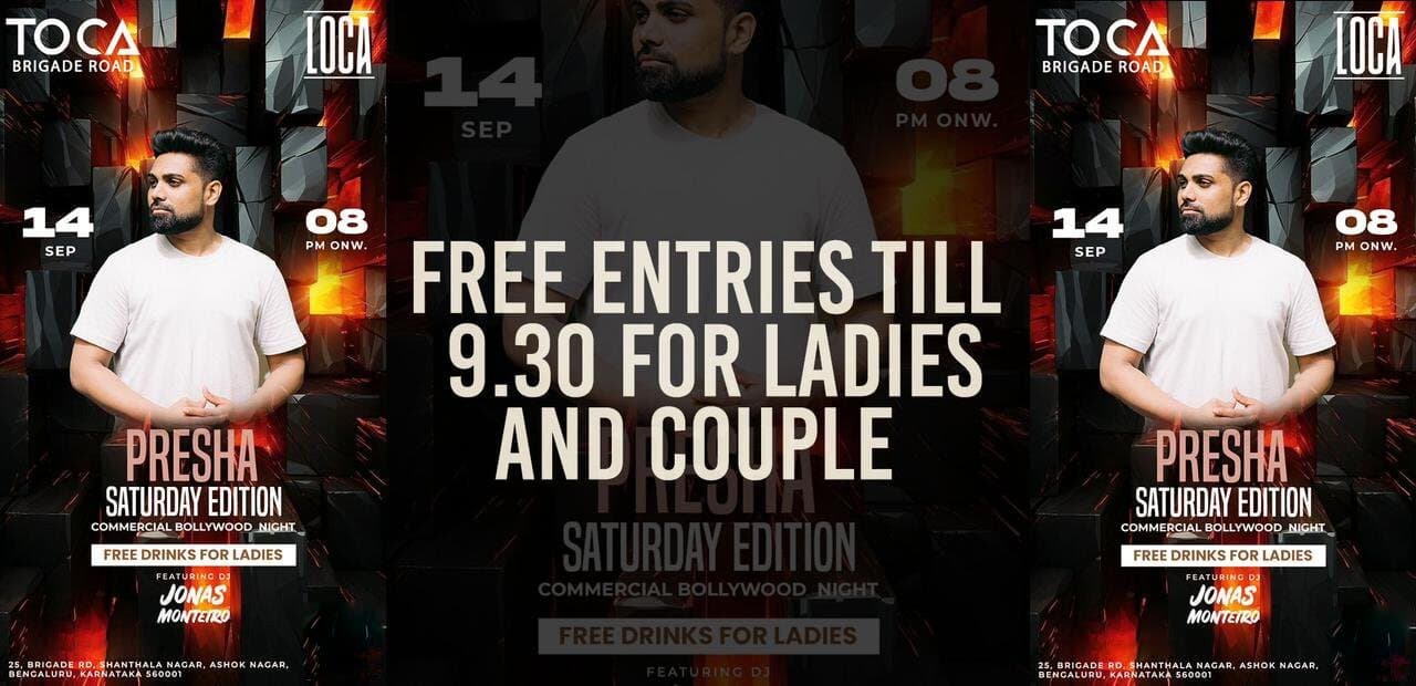 Presha Saturday | Toca Brigade