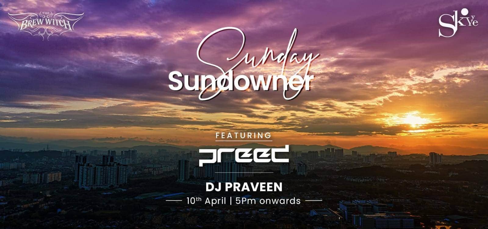 Sunday Sundowner With DJ Preed