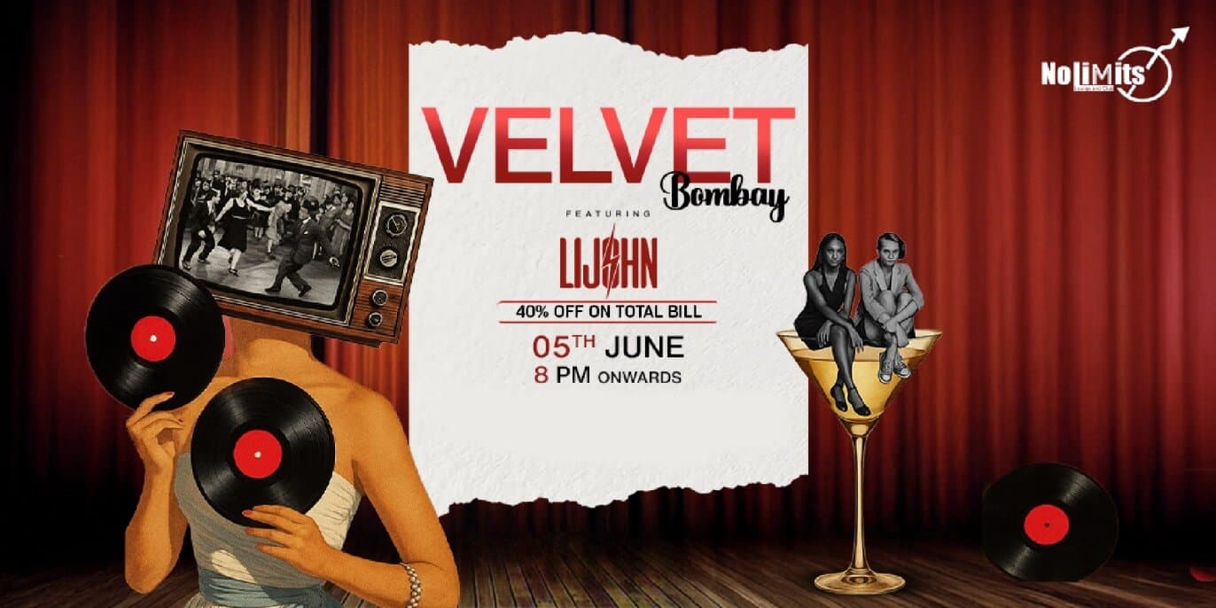 Velvet Bombay | Nolimmits Brigade