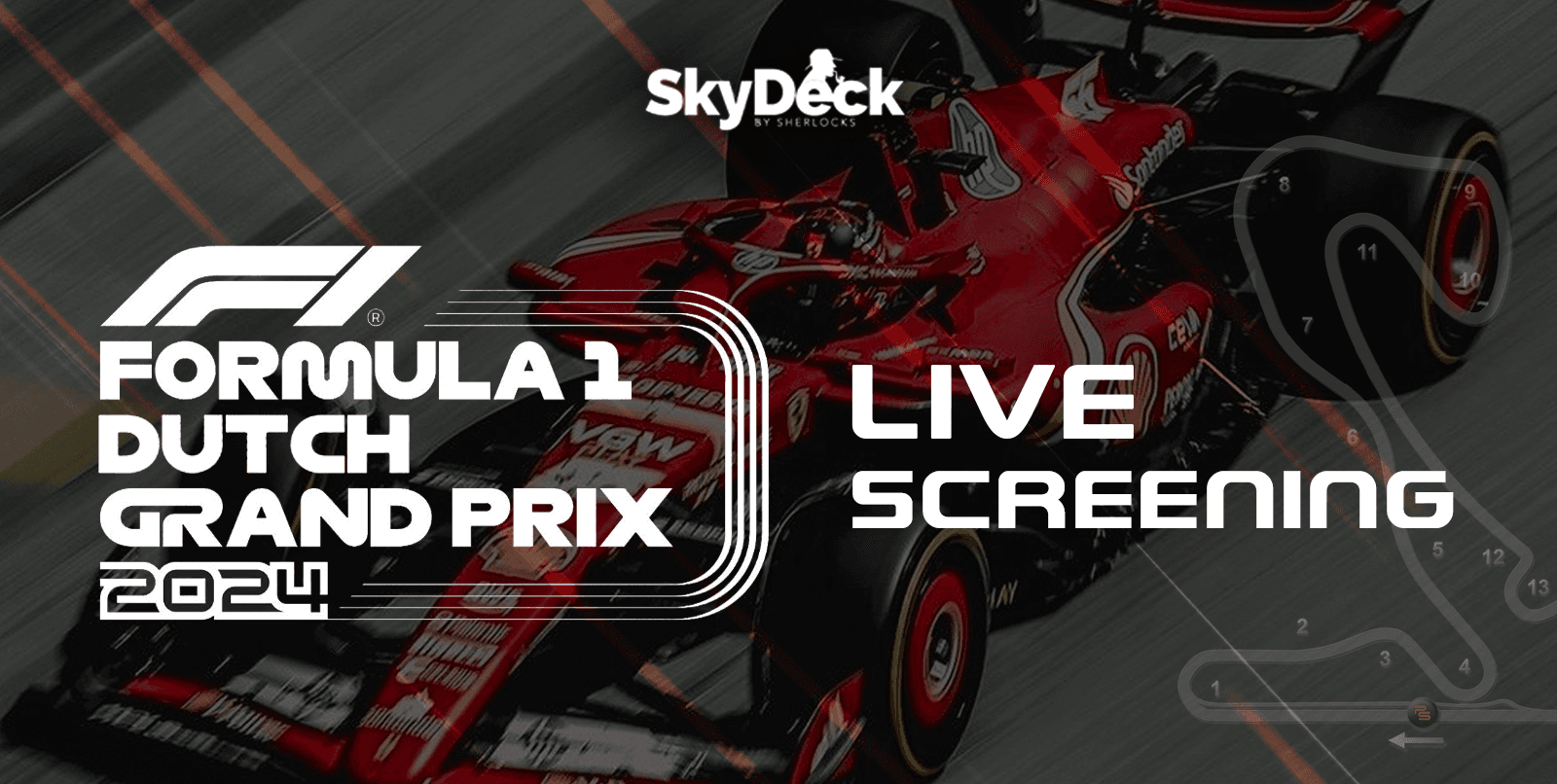 F1 Dutch Grand Prix - Live Screening | Skydeck by Sherlocks