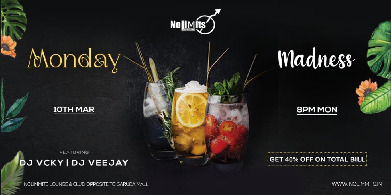 Monday Madness | Nolimmits Brigade