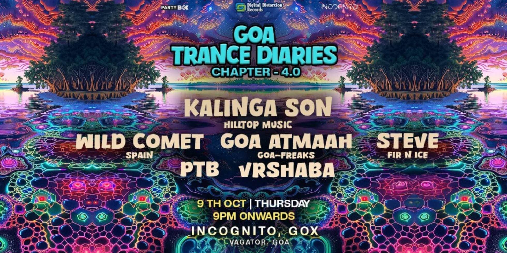 Goa Trance Diaries Chapter 4.0 