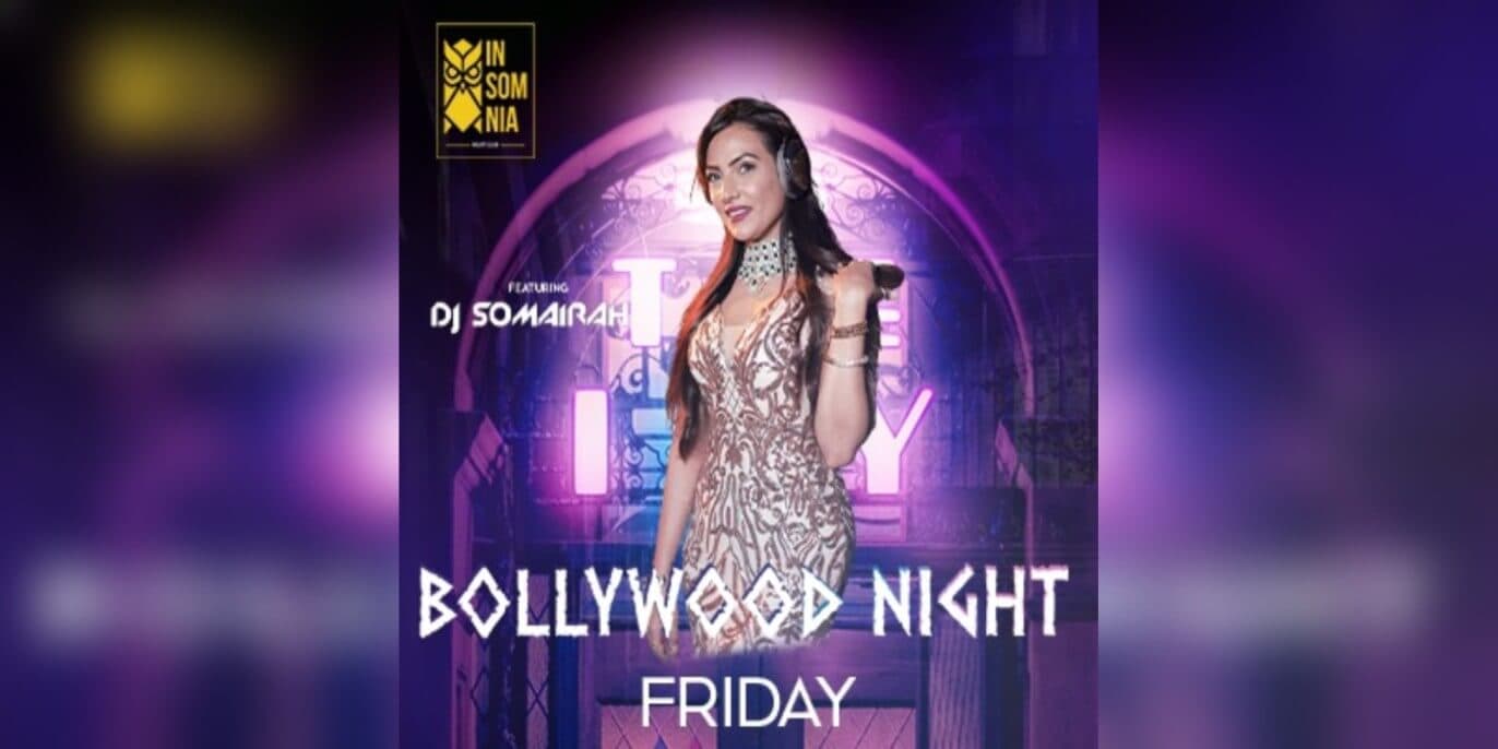 Friday Bollywood Night | Insomnia 