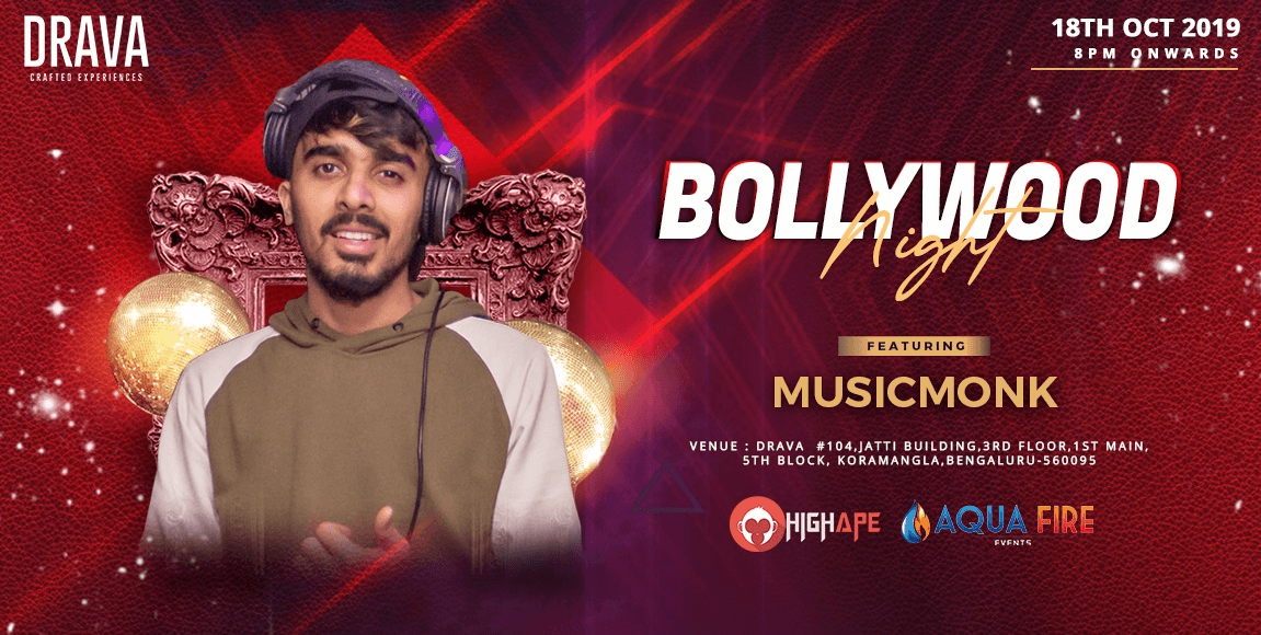 Bollywood Night, Friday Drava Koramangala