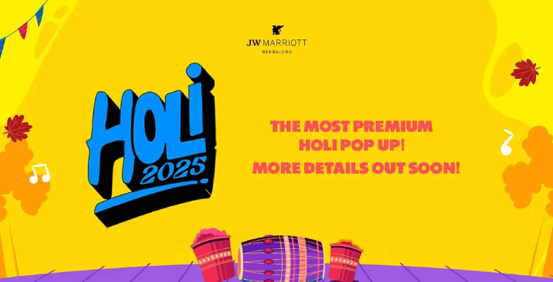 Holi 2025 | JW Marriott