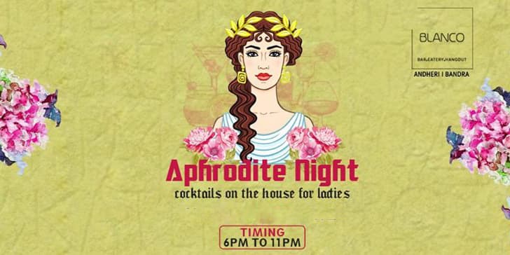 Aphrodite Night at Blanco Andheri