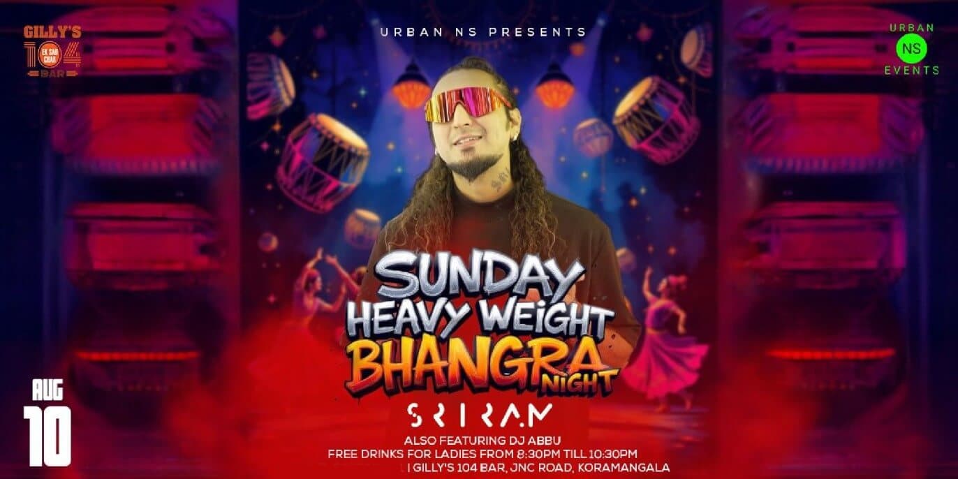 Sunday Heavy Weight Bhangra Night | Gillys 104