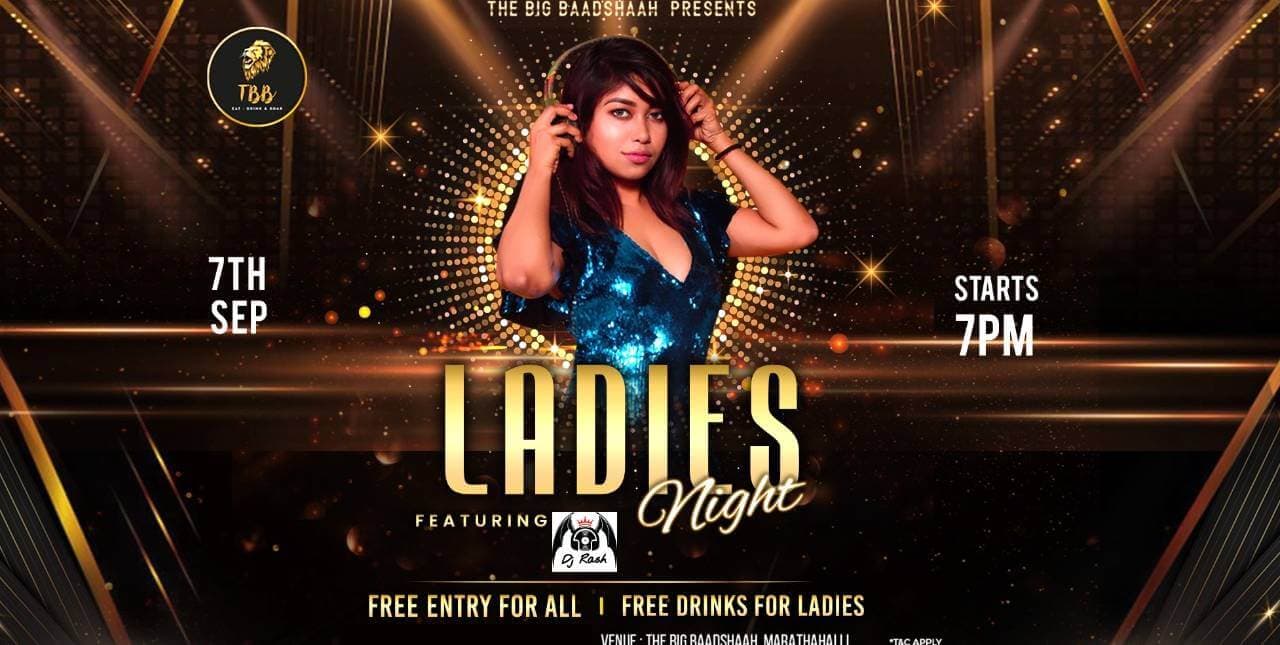 Ladies Night At Big Baadshaah