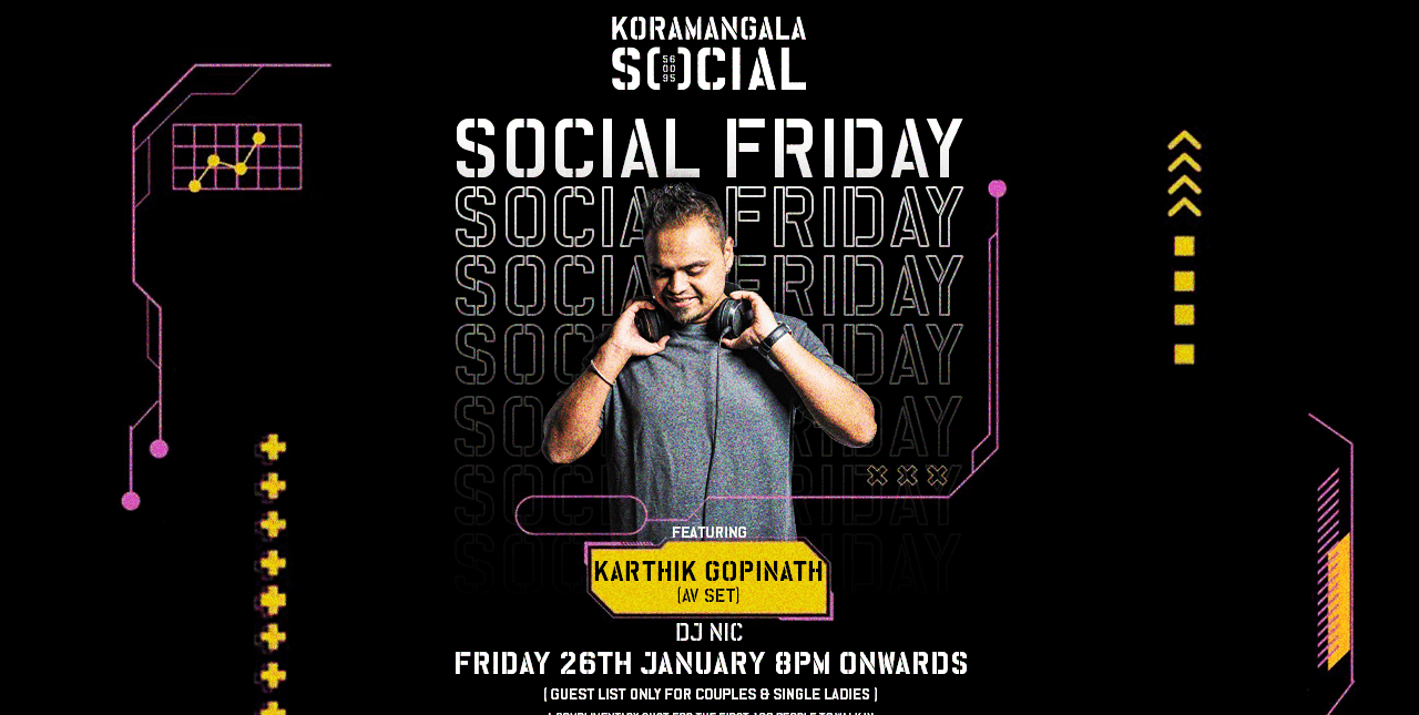 Social Friday | Kormangala Social 