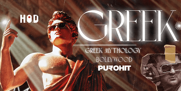 Gods Of The Groove Greek Mythology Night Ft DJ Purohit At Hod