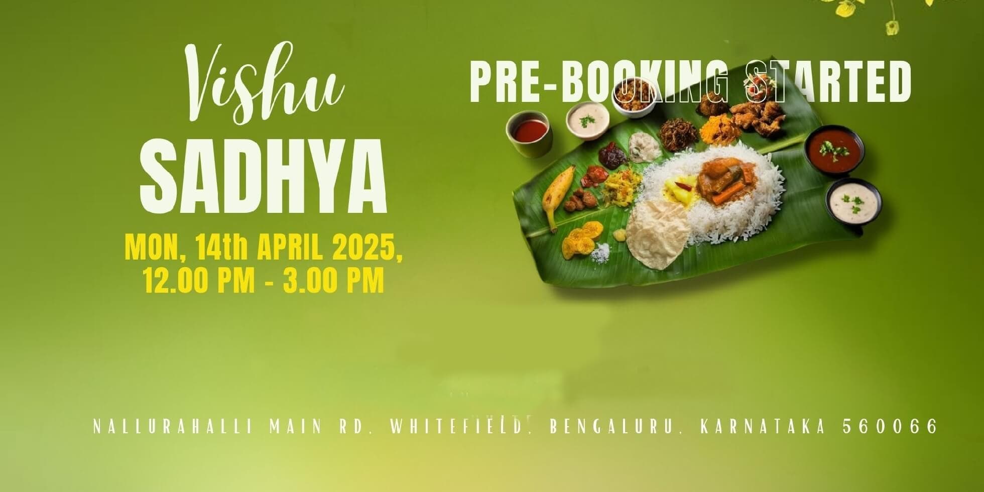 Vishu Sadhya In Whitefield Bangalore