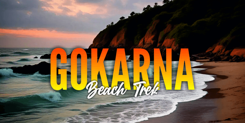 Gokarna Beach Trek By E2E