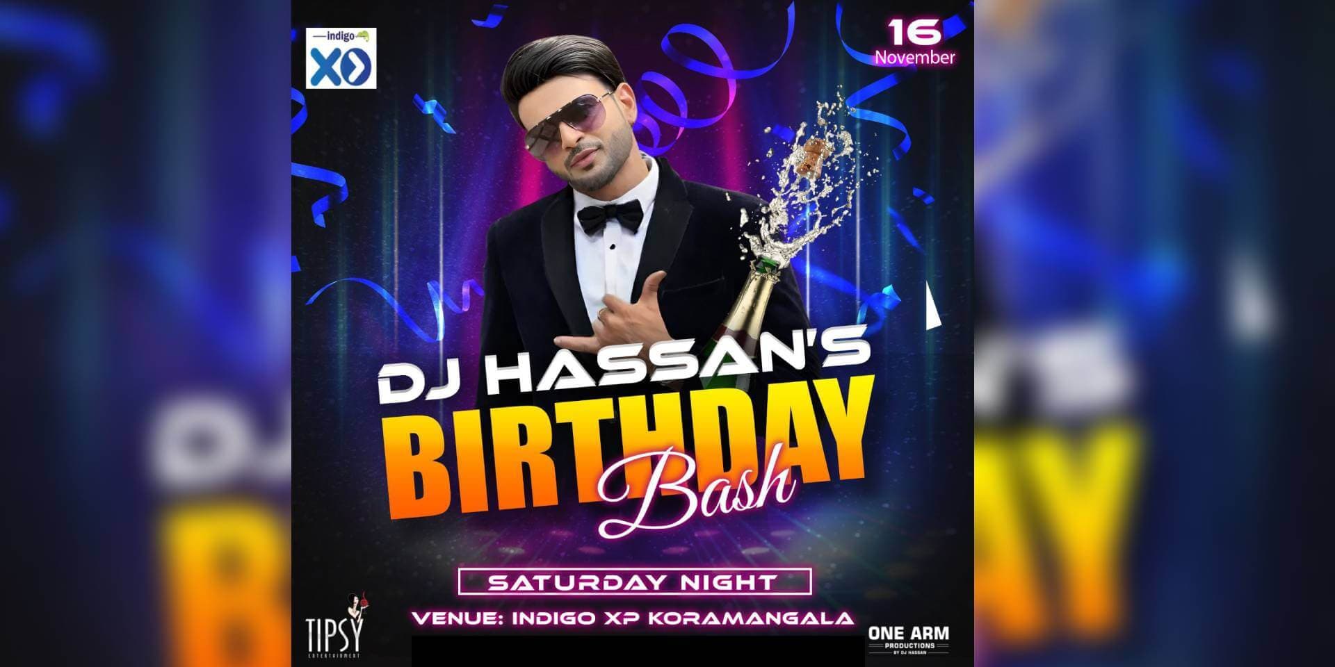 DJ Hassans Birthday Bash | Indigo XP