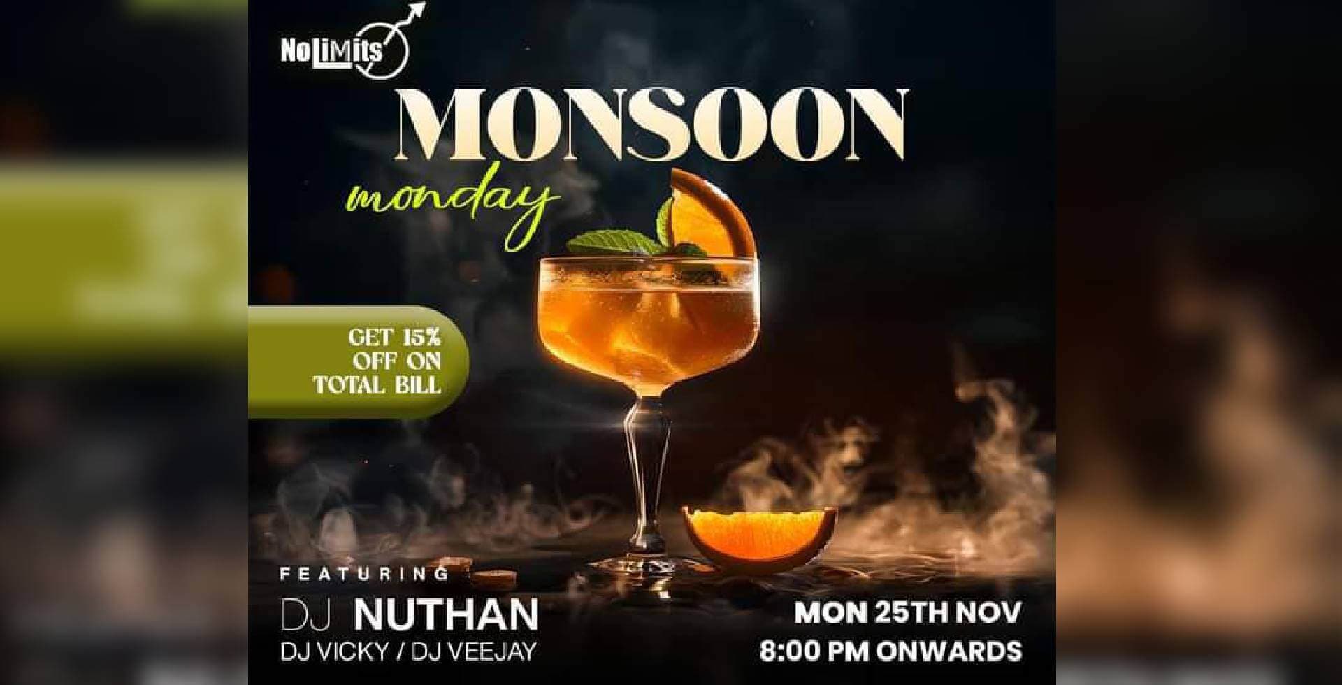 Monsoon Monday  | Nolimmits Brigade