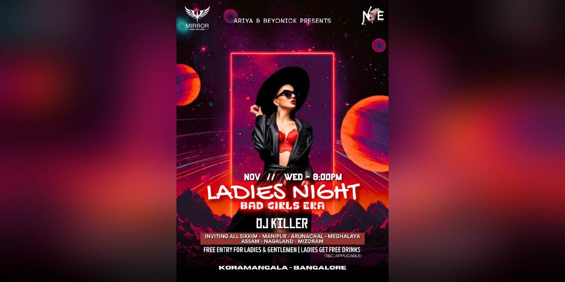 Ladies Night Bad Girls Era