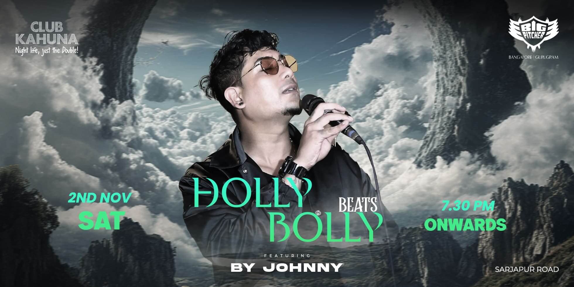 Holly Bolly Beats | Big Pitcher Sarjapur