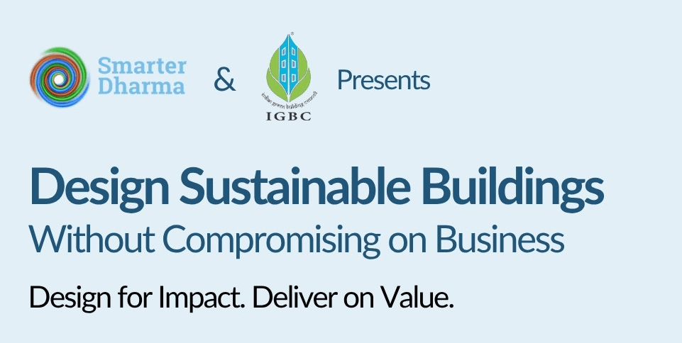 Design Sustainable Buildings Without Compromising On Business