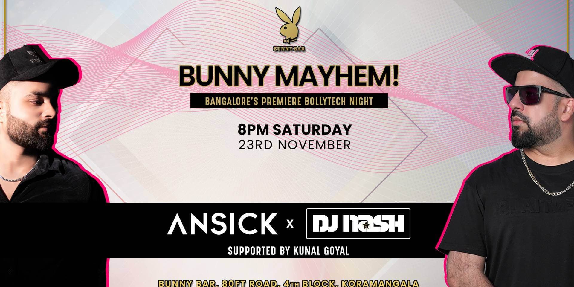 Bunny Mayhem - BollyTech Night