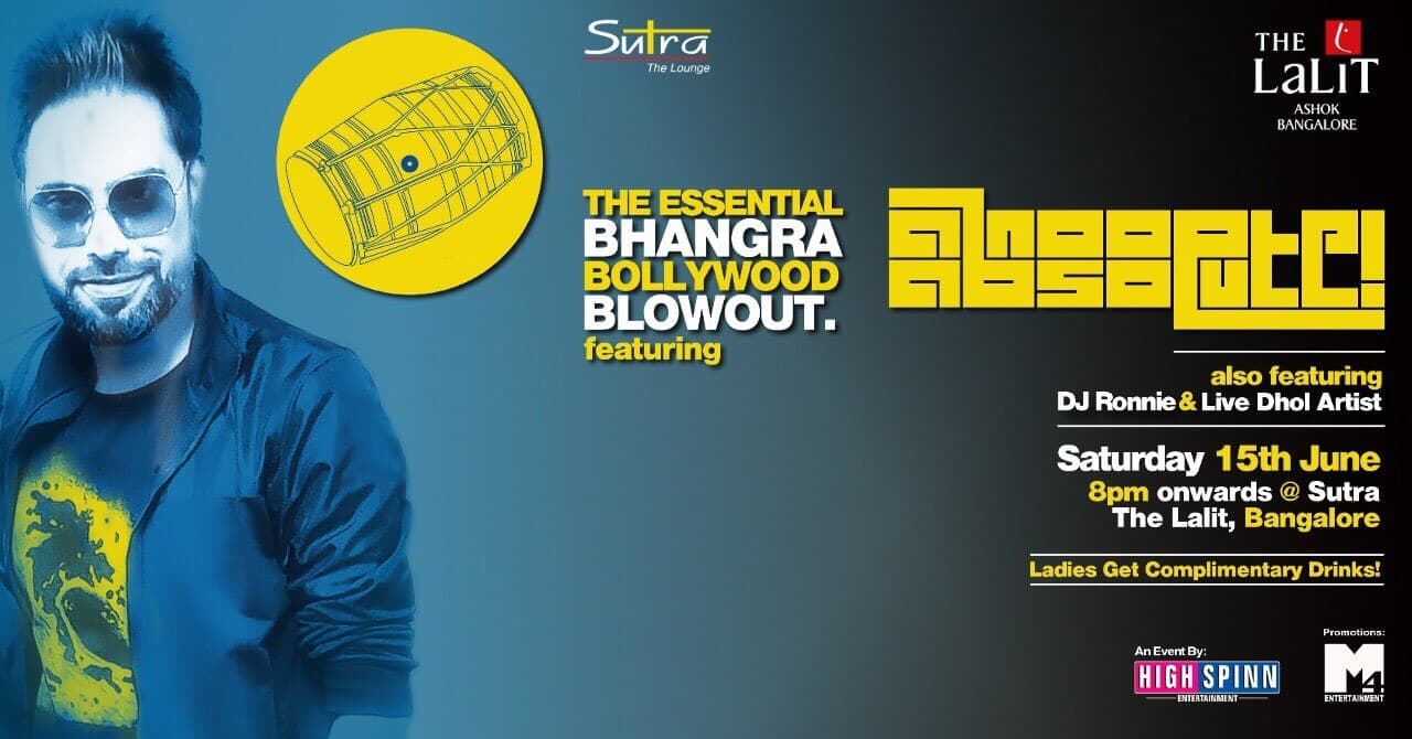 The Essential Bhangra Bollywood Blowout Ft. DJ Anoop Absolute