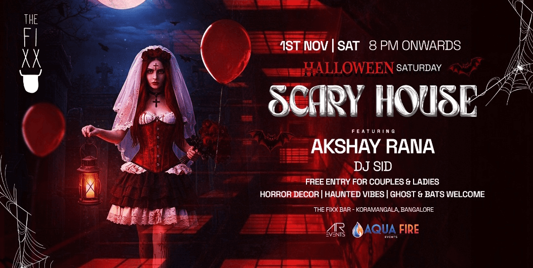 Scary House Saturday | The Fixx
