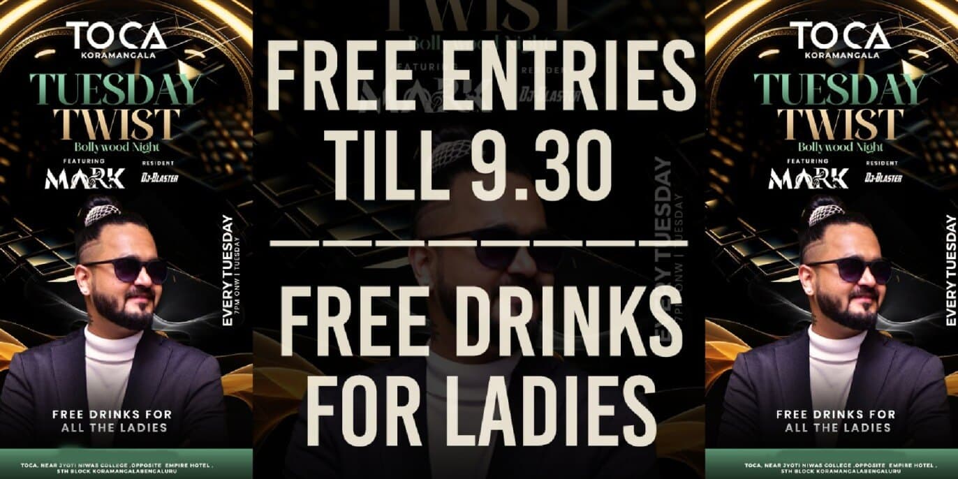 Tuesday Twist Bollywood Night | Toca Koramangala