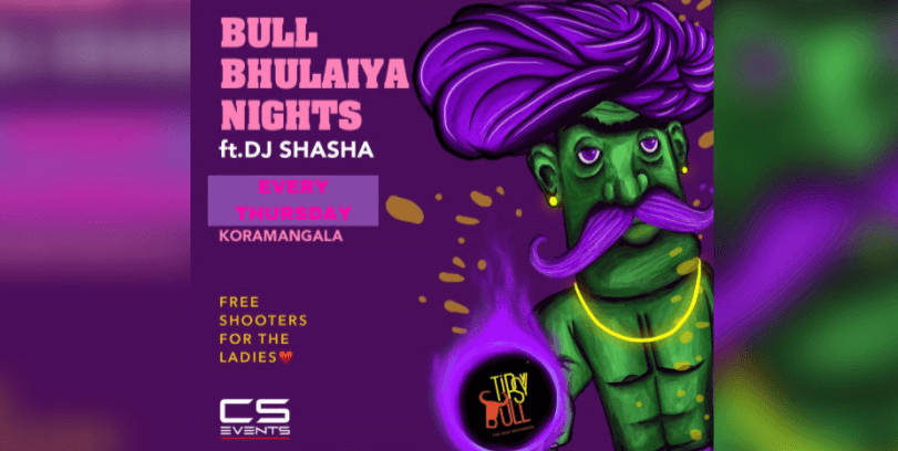 Bull Bhulaiya Thursdays
