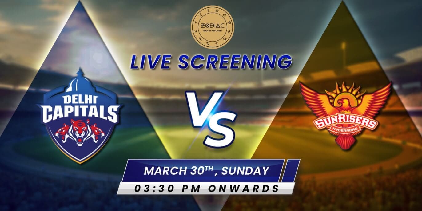 DC Vs SRH | IPL Live Screening 