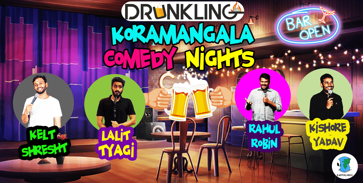 KORAMANGALA COMEDY NIGHTS