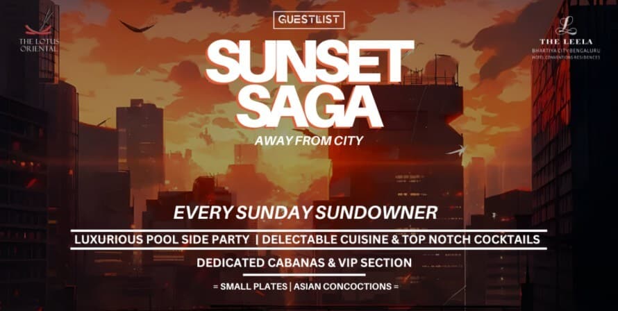  Sunset Saga | Sunday Sundowner | Leela Bhartiya City