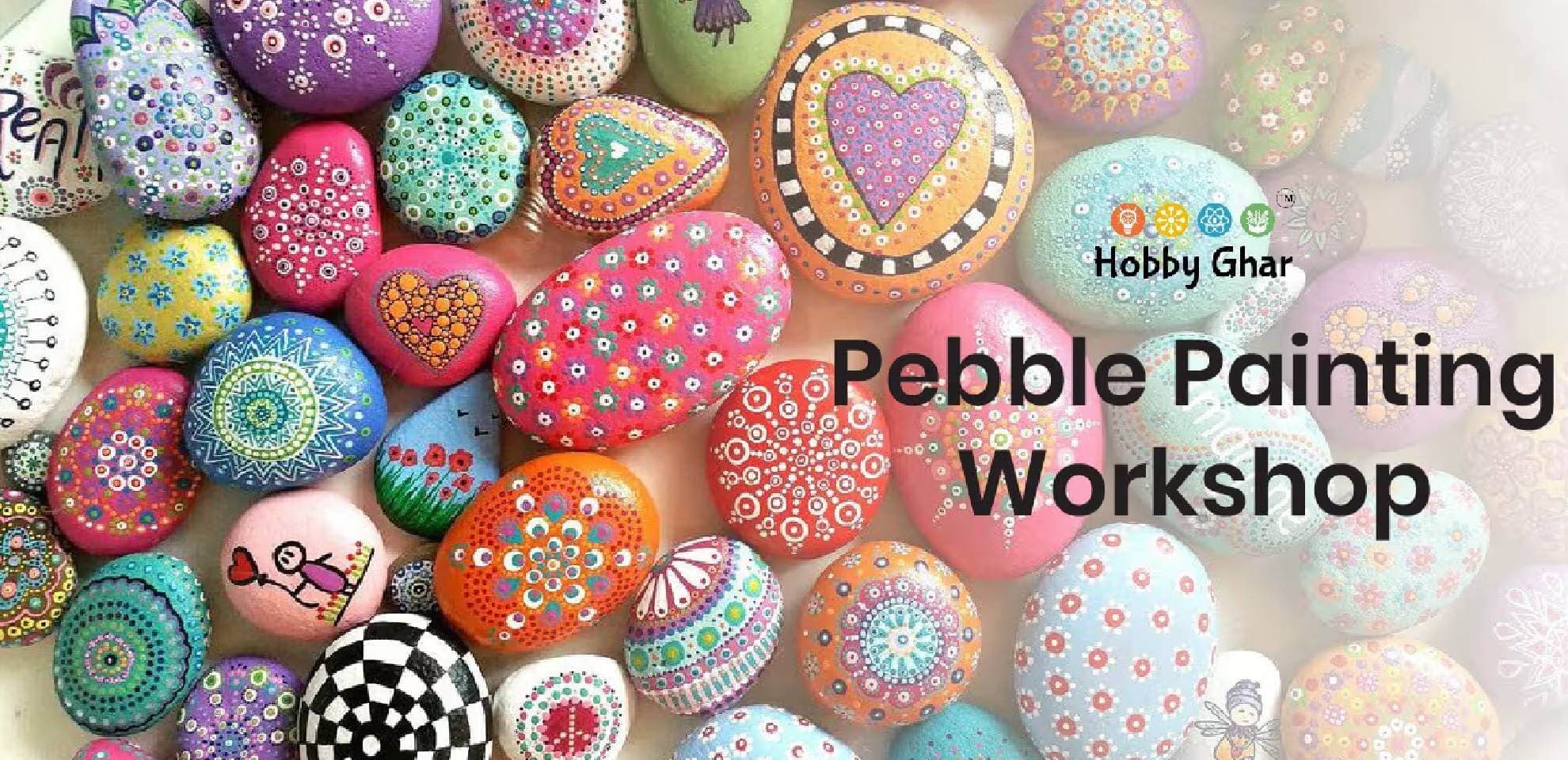 Pebble Painting Workshop