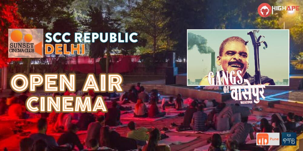 Open Air Cinema - Bollywood Special - Gangs of Wasseypur