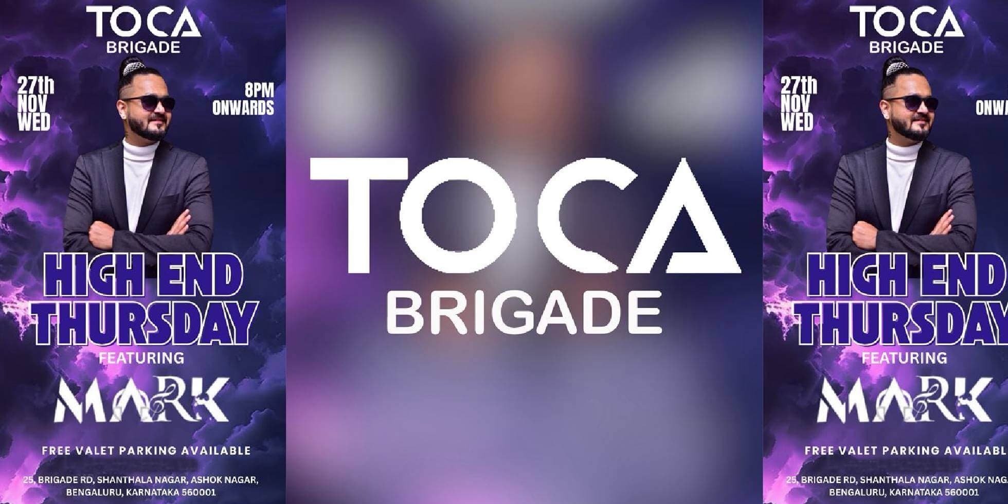 High End Thursday | Toca Brigade