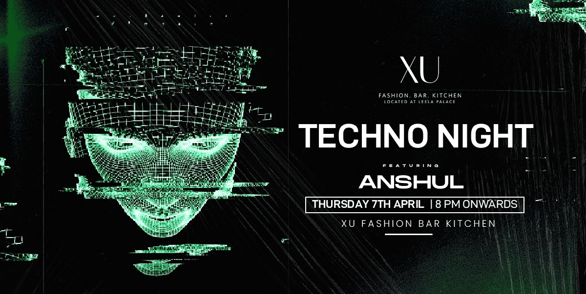Techno Night with Anshul