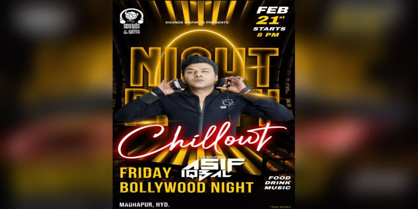 Chillout Friday Bollywood Night | Sounds & Spirits