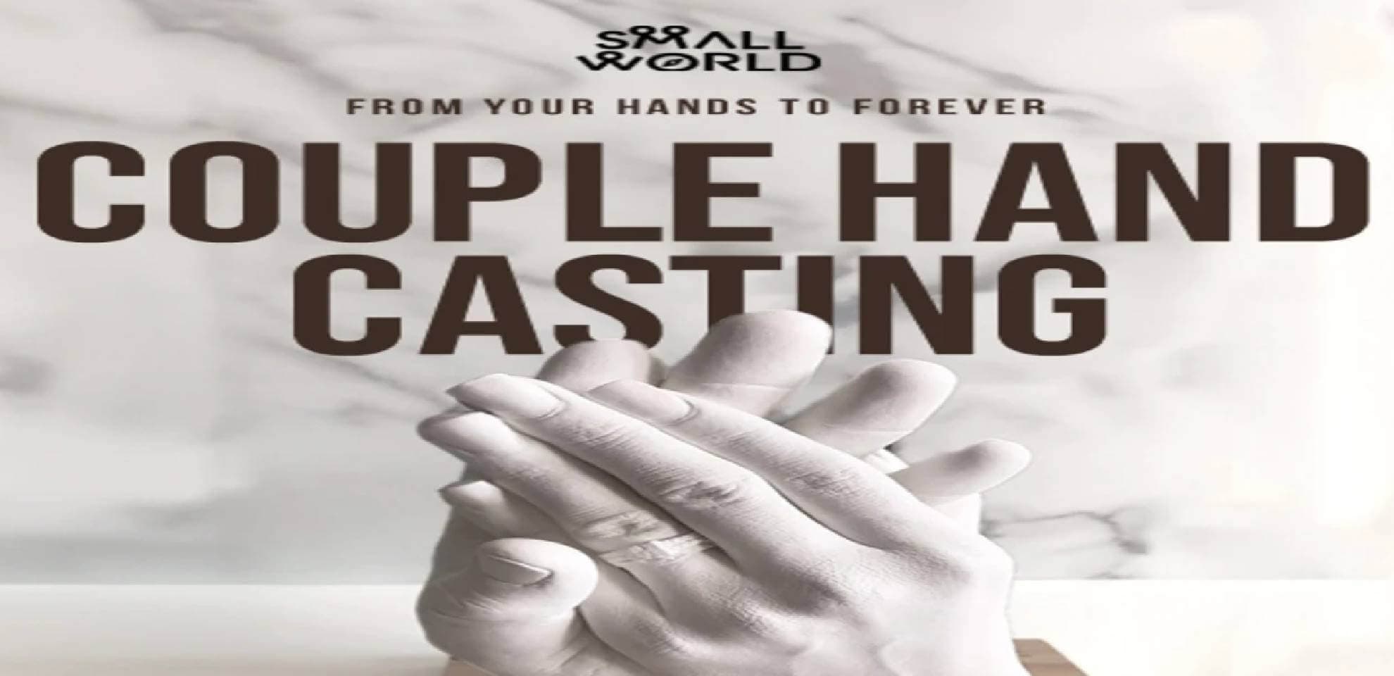 Couple Hand Casting  | Small World 